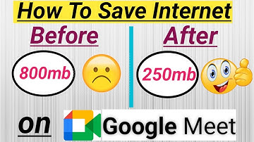 how to save internet data in google meet/how to reduce data usage in google meet/googlemeet/2022