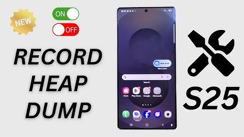 ⚙️ Galaxy S25 Ultra/Edge: How to Enable or Disable "Record Heap Dump" with System Tracing!