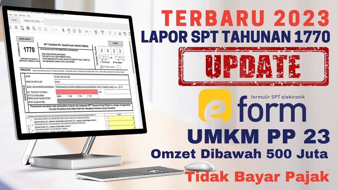 [UPDATE E-FORM 1770 UMKM] Cara LAPOR SPT Tahunan Menggunakan EFORM PDF ...