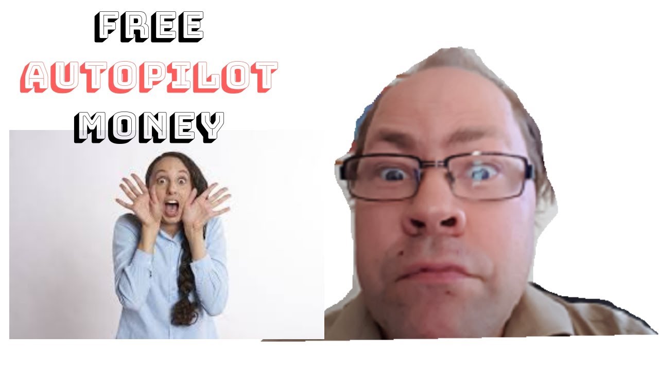 How To Make Money On Autopilot For Free YouTube