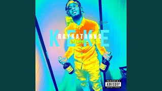 KeKe (Remix) - Raykatanna