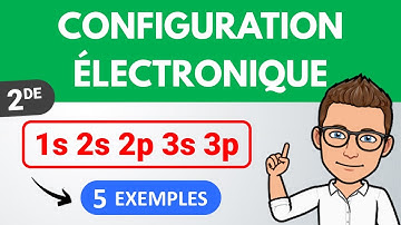 Comment écrire une CONFIGURATION ÉLECTRONIQUE ? | Seconde | Physique-Chimie