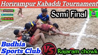 25/07/2023..Horirampur Kabaddi Tournament.. Semi Final Match .. Budhia Sports Club Vs Rajaram Chowk