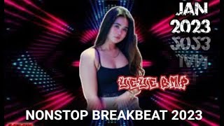 DJ BREAKBEAT TERBARU 2023 I DJ YEYE