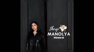 Shergi - Manolya Speed Up