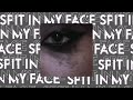 Spit in my face - ThxSoMuch (sped up full song)