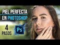 Piel Perfecta en Photoshop / 4 SIMPLES PASOS