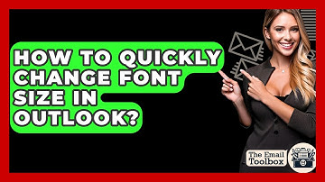 How To Quickly Change Font Size In Outlook? - TheEmailToolbox.com