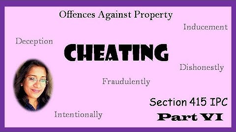 CHEATING IPC| SECTION 415 IPC| OFFENCES AGAINST PROPERTY| CHAPTER 17| INDIAN PENAL CODE|JAISY GEORGE