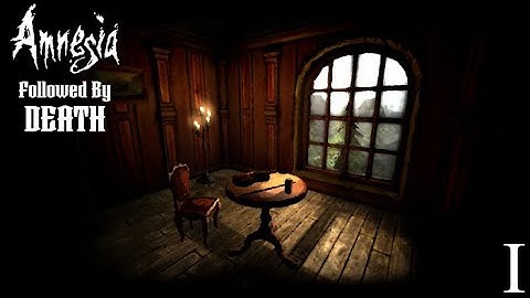 Amnesia Custom Story: Followed by Death - Chapter 1