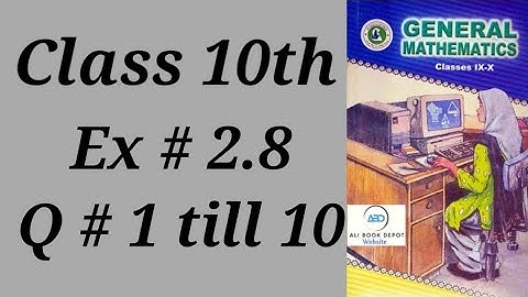 Ex # 2.8 Q#1 till 10 Chap: Formula and Factors class 10 general maths Sindh board
