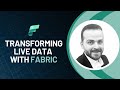 Transforming Live Data with Microsoft Fabric From Ingestion to Visualization