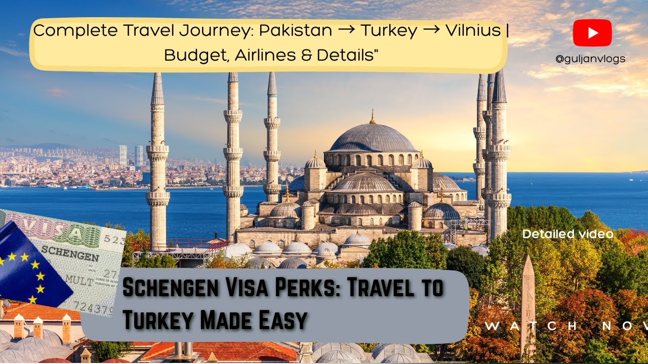 Въезд в Турцию из Пакистана по шенгенской визе | Расходы, иммиграционные детали и поездка из Турц...