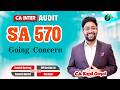 SA 570 Going Concern | All Questions Covered for CA Inter for May &amp; Sept 2026 Exams