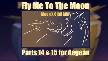 Fly Me To The Moon MAP - parts 14 & 15 || FINISHED
