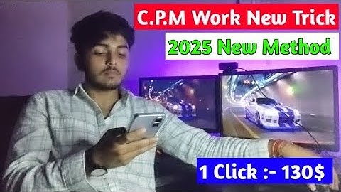 cpm work trick 2025 ! cpm work करने का नया तरीका ! how to increase fast dollar in india ! cpm work !