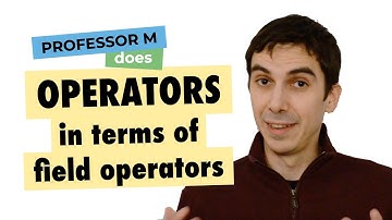 Operators in terms of quantum field operators