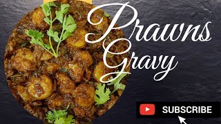 Quick Prawns Gravy recipe?|Prawns Masala|Easy and tasty|Prawns fry