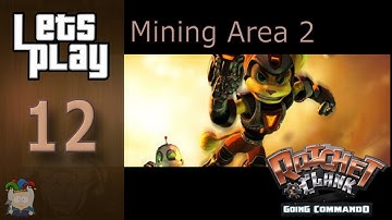Ratchet and Clank Going Commando [Blind] Ep 12- Mining Area 2