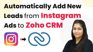 How to Automatically Add New Leads from Instagram Ads to Zoho CRM