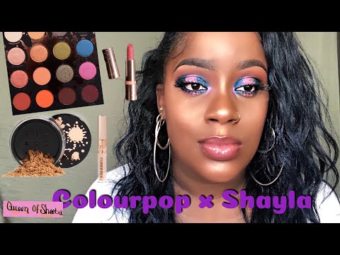 New ColourPop X Shayla Collab Collection Makeup Tutorial | Review & Swatches | Queen Of Sheeba |