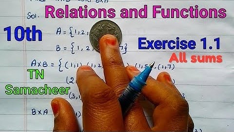 Tamil Nadu Samacheer 10th Maths| Relations and Functions|Exercise 1.1(All) | Tnscert New syllabus