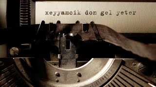 Downloadxeyyamcik - don gel yeter MP3 MP4 xeyyamcik - don gel yeter