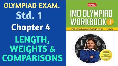 Olympiad Mathematics Std.1 Chapter 4 -Lenghts,Weights and Comparisons