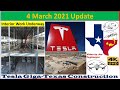 Tesla Gigafactory Texas 4 March 2021 Cyber Truck & Model Y Factory Construction Update (08:30AM)