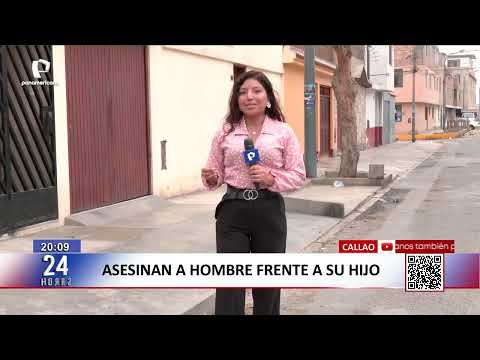 Two Hitmen Murder a Father in Front of His Son in Callao