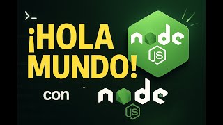 Hola Mundo con Node Js