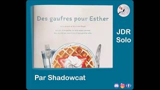 Des Gaufres pour Esther