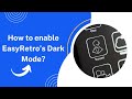 How to enable EasyRetro’s Dark Mode? - EasyRetro Tutorial
