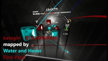 [Beat Saber] BUKKOWASHI | First Pass