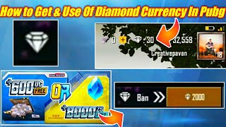 HOW TO GET FREE DIAMONDS IN PUBG MOBILE & HOW TO USE OF DIAMONDS IN PUBG MOBILE