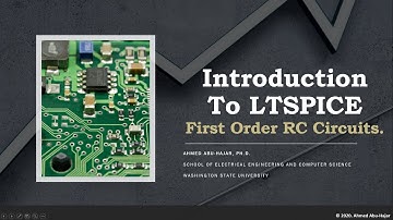 Introduction to LTSPICE: Frequency Response, Step Response and Sinusoidal Response for RC Circuit.