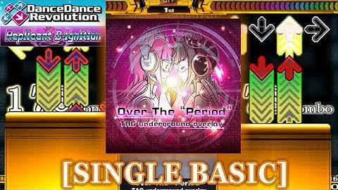 【DDR 2014】 Over The “Period”  [SINGLE BASIC] 譜面確認＋クラップ