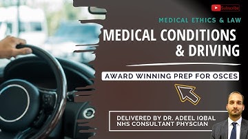 DVLA & Notifiable Conditions - Medical Ethics - BEST OSCE Preparation for Medical Student Exams