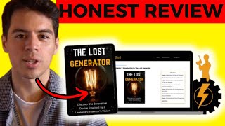 THE LOST GENERATOR 2025 – HONEST REVIEW: CAN IT REALLY REDUCE ELECTRIC BILLS