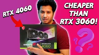 RTX 4060 is Cheaper than RTX 3060 