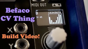 Befaco CV Thing - Build Video