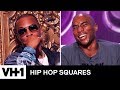 T.I. vs. Charlamagne: The King or Tha God? | Hip Hop Squares