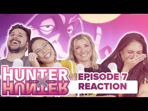 Hunter x Hunter - Reaction - E7 - Showdown x On The x Airship