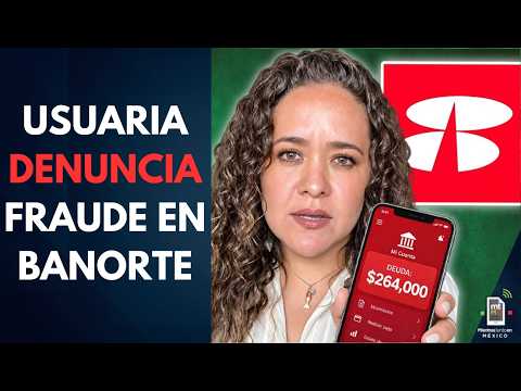 Fraud at Banorte: User REPORTS 264,000 peso CHARGES after receiving new card