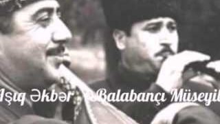 Aşıq Əkbər,Balabançı Abbas -"Qəhrəmanı" 1