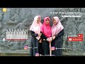 Ya Robbi Bil Musthofa Laila Alayya New Aransemen 2017 Official Sholawat Video