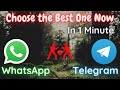 WhatsApp VS Telegram | In 1 Minute Detailed Comparison | Choose the Most Secure One Now |