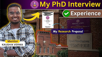 My PhD Interview Experience at Delhi University 😎 | DU PhD Admission 2025 | By Kaushik Verma