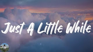 Video thumbnail of "The 502s - Just A Little While (Lyrics)"