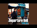 Departure Bell